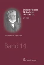 Cover-Bild Eugen Hubers Gutachten 1911 - 1913