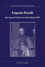 Cover-Bild Eugenio Pacelli - Die Lage der Kirche in Deutschland 1929