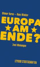 Cover-Bild Europa am Ende? Zwei Meinungen