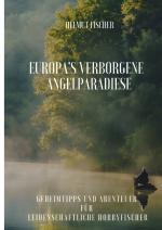 Cover-Bild Europa's verborgene Angelparadiese