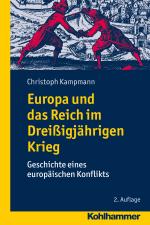 Cover-Bild Europa und das Reich im Dreißigjährigen Krieg