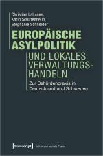 Cover-Bild Europäische Asylpolitik und lokales Verwaltungshandeln