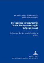 Cover-Bild Europäische Strukturpolitik für die Stadterneuerung in Ostdeutschland