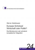 Cover-Bild Europas Schicksal: Wirtschaft oder Politik?