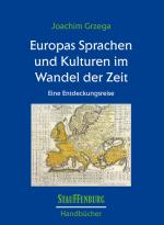 Cover-Bild Europas Sprachen und Kulturen im Wandel der Zeit