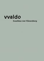 Cover-Bild Eusebius von Viktsberg (vvaldo – vademecum II)