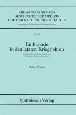 Cover-Bild Euthanasie in den letzten Kriegsjahren