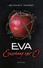 Cover-Bild Eva - Erziehung zur O