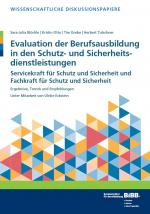 Cover-Bild Evaluation der Berufsausbildung in den Schutz- und Sicherheitsdienstleistungen
