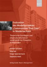 Cover-Bild Evaluation des Modellproprogramms "Communities That Care" in Niedersachsen