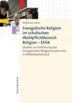 Cover-Bild Evangelische Religion im schulischen Wahlpflichtbereich Religion – Ethik