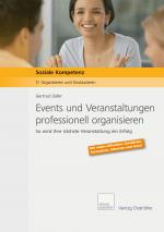 Cover-Bild Events und Veranstaltungen professionell organisieren