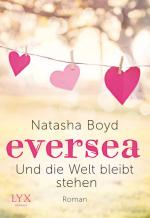 Cover-Bild Eversea - Und die Welt bleibt stehen