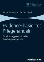 Cover-Bild Evidence-basiertes Pflegehandeln