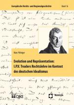 Cover-Bild Evolution und Repräsentation: I.P.V. Troxlers Rechtslehre im Kontext des deutschen Idealismus