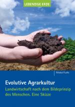 Cover-Bild Evolutive Agrarkultur