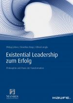 Cover-Bild Existential Leadership zum Erfolg
