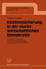Cover-Bild Existenzsicherung in der marktwirtschaftlichen Demokratie