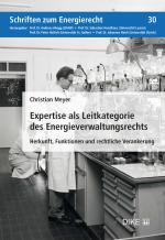 Cover-Bild Expertise als Leitkategorie des Energieverwaltungsrechts