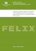 Cover-Bild Exploration maschineller Verfahren zur Entwicklung eines methodischen Frameworks zur Evaluierung wissenschaftlicher Texte im Forschungsmanagement