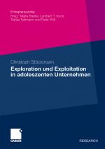 Cover-Bild Exploration und Exploitation in adoleszenten Unternehmen