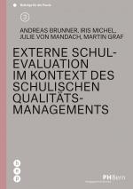 Cover-Bild Externe Schulevaluation im Kontext des schulischen Qualitätsmanagements (E-Book)