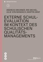 Cover-Bild Externe Schulevaluation im Kontext des schulischen Qualitätsmanagements