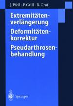 Cover-Bild Extremitätenverlängerung, Deformitätenkorrektur, Pseudarthrosenbehandlung