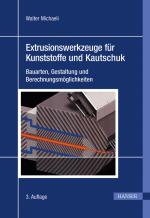 Cover-Bild Extrusionswerkzeuge für Kunststoffe und Kautschuk