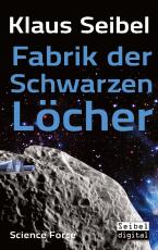 Cover-Bild Fabrik der Schwarzen Löcher