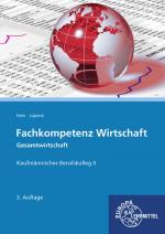 Cover-Bild Fachkompetenz Wirtschaft - Gesamtwirtschaft