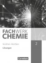 Cover-Bild Fachwerk Chemie - Nordrhein-Westfalen 2013 - Band 2: 9./10. Schuljahr