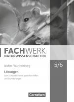 Cover-Bild Fachwerk Naturwissenschaften - Baden-Württemberg 2016 - 5./6. Schuljahr: Biologie, Naturphänomene und Technik