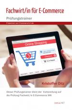 Cover-Bild Fachwirt/in E-Commerce – Prüfungstrainer