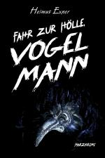 Cover-Bild Fahr zur Hölle, Vogelmann