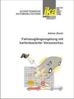Cover-Bild Fahrzeuglängsregelung mit kartenbasierter Vorausschau