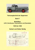 Cover-Bild Fahrzeugtechnik der Gegenwart / Fahrzeugtechnik der Gegenwart Band 7 Modellbau H. und W. Neidig