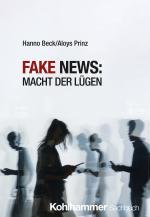 Cover-Bild Fake News: Macht der Lügen