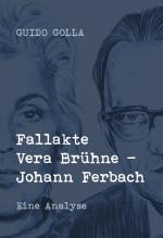 Cover-Bild Fallakte Vera Brühne - Johann Ferbach
