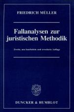 Cover-Bild Fallanalysen zur juristischen Methodik.