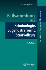 Cover-Bild Fallsammlung zu Kriminologie, Jugendstrafrecht, Strafvollzug