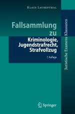 Cover-Bild Fallsammlung zu Kriminologie, Jugendstrafrecht, Strafvollzug