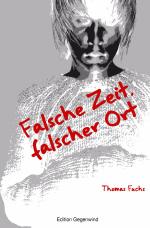 Cover-Bild Falsche Zeit, falscher Ort