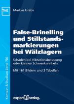 Cover-Bild False-Brinelling und Stillstandsmarkierungen bei Wälzlagern