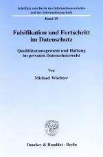 Cover-Bild Falsifikation und Fortschritt im Datenschutz.