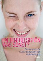 Cover-Bild Faltenfrei schön - was sonst?