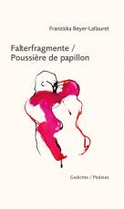 Cover-Bild Falterfragmente / Poussière de papillon