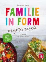 Cover-Bild Familie in Form - vegetarisch