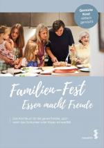 Cover-Bild Familien-Fest. Essen macht Freude