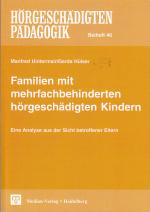 Cover-Bild Familien mit mehrfachbehinderten hörgeschädigten Kindern